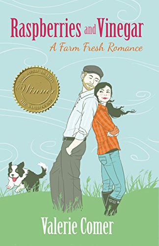 Raspberries and Vinegar (A Farm Fresh Romance Book 1)